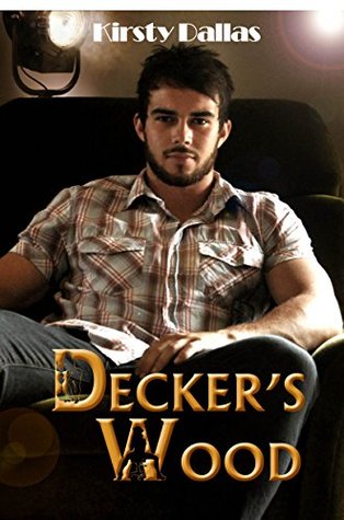 Decker's Wood (Kink Harder Presents #1)