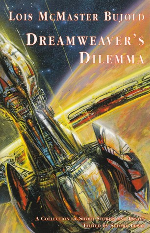 Dreamweaver's Dilemma (Vorkosigan Saga, #9.1)