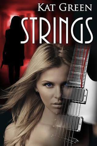 Strings (The Black Eagles, #1)