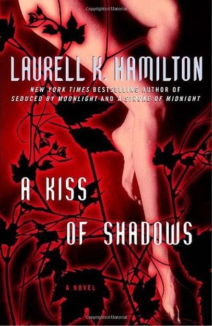 A Kiss of Shadows (Merry Gentry, #1)