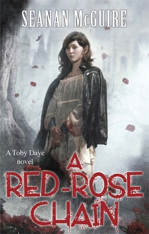 A Red-Rose Chain (October Daye, #9)