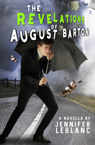 The Revelations of August Barton (August Barton, #2)