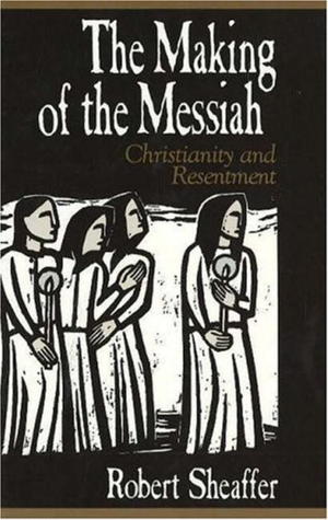 The Making of the Messiah