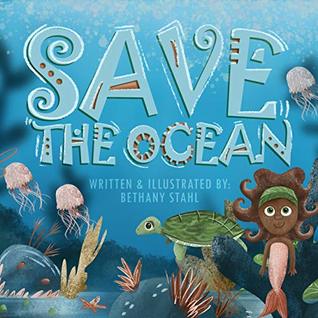 Save the Ocean (Save the Earth, #1)