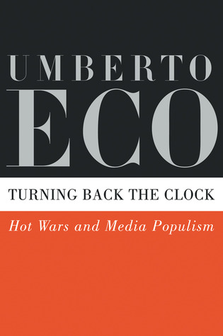 Turning Back the Clock: Hot Wars and Media Populism