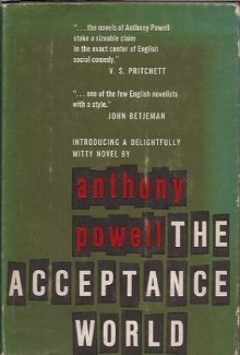The Acceptance World (A Dance to the Music of Time, #3)