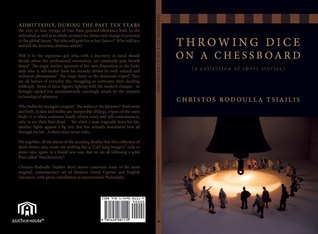 Throwing Dice on a Chessboard: A Collection of Short Stories