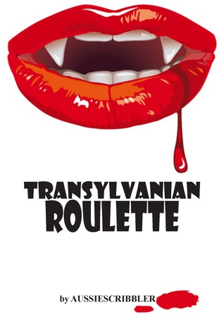Transylvanian Roulette