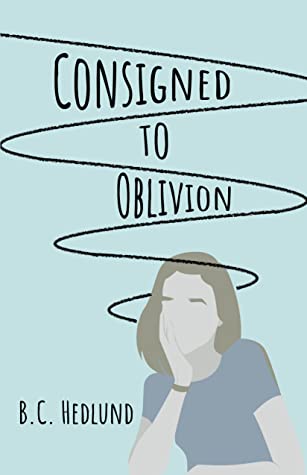 Consigned to Oblivion