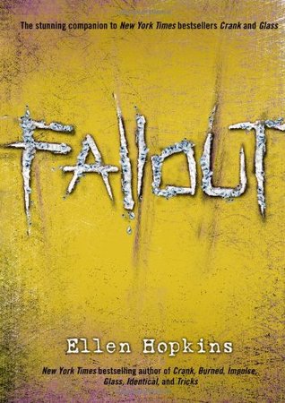 Fallout (Crank, #3)