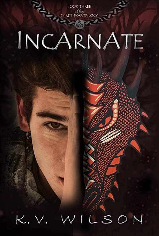 Incarnate (Spirits' War, #3)