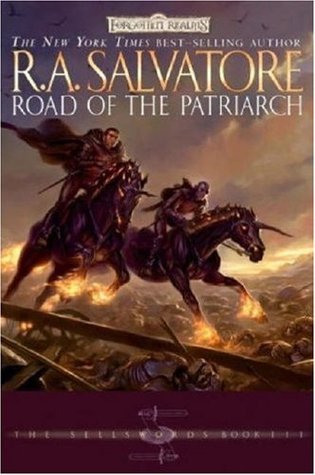 Road of the Patriarch (Forgotten Realms: The Sellswords, #3)