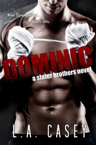 Dominic (Slater Brothers, #1)