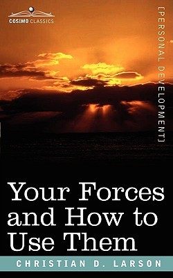 Your Forces and How to Use Them