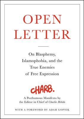 Open Letter: On Blasphemy, Islamophobia, and the True Enemies of Free Expression