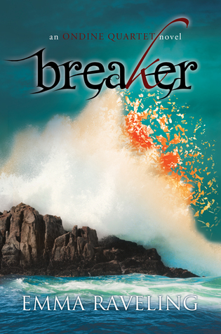 Breaker (Ondine Quartet, #4)