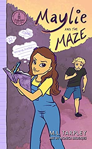 Maylie and the Maze (Tales of a Travel Girl #1)