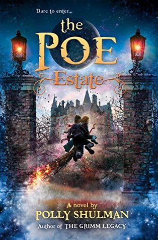 The Poe Estate (The Grimm Legacy, #3)