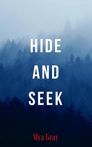 Hide and Seek