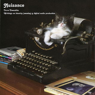 Nuisance - Writings on identity jamming & digital audio production