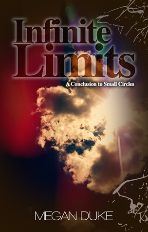 Infinite Limits: A Conclusion to Small Circles