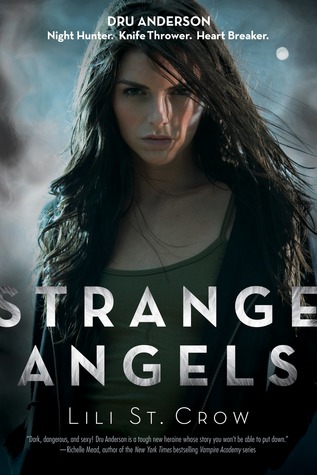 Strange Angels (Strange Angels, #1)