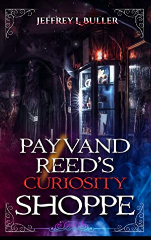 Payvand Reed's Curiosity Shoppe