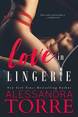 Love in Lingerie (Unzipped #1)