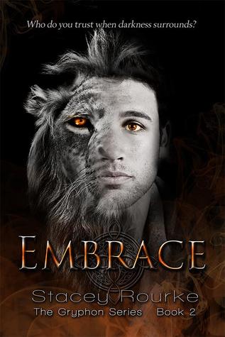 Embrace (Gryphon, #2)