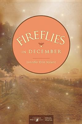 Fireflies in December (Calloway Summers #1)