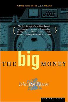 The Big Money (U.S.A., #3)