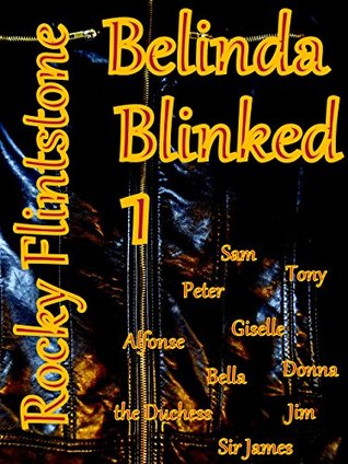 Belinda Blinked 1 (Belinda Blinked, #1)