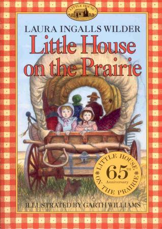 Little House on the Prairie (Little House, #3)