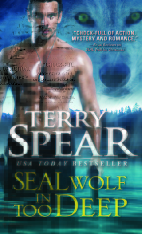 SEAL Wolf In Too Deep (Heart of the Wolf, #18)