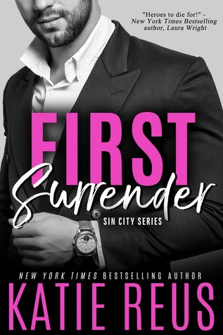 First Surrender (The Serafina: Sin City, #1)