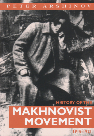 History of the Makhnovist Movement, 1918-21