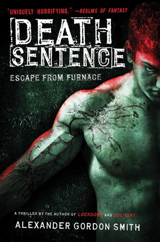 Death Sentence (Escape from Furnace, #3)