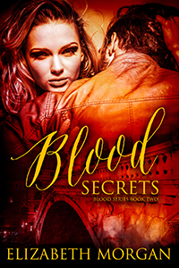 Blood Secrets (Blood, #2)