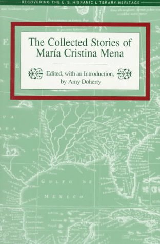 The Collected Stories of Maria Cristina Mena