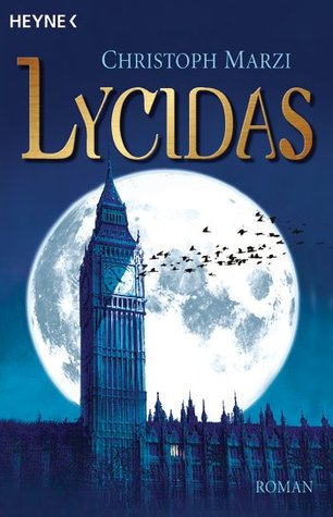 Lycidas (Uralte Metropole, #1)