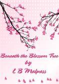 Beneath the Blossom Tree