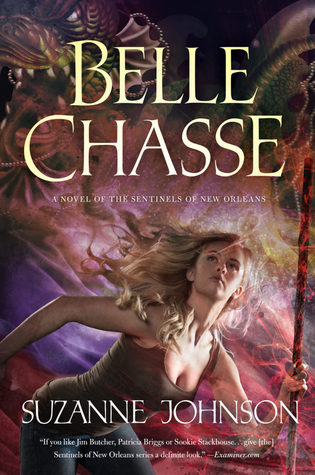 Belle Chasse (Sentinels of New Orleans #5)