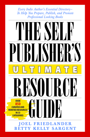 The Self-Publisher's Ultimate Resource Guide