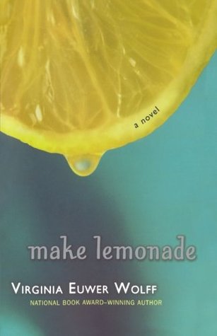 Make Lemonade (Make Lemonade, #1)