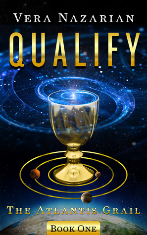 Qualify (The Atlantis Grail, #1)