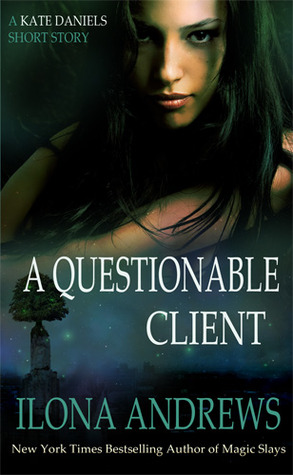 A Questionable Client (Kate Daniels, #0.5)