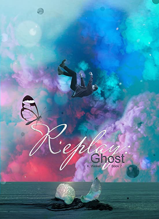 Replay: Ghost (Replay, #7)