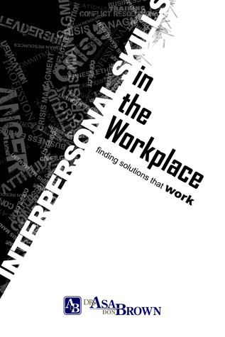 Interpersonal Skills in the Workplace, Finding Solutions that Work