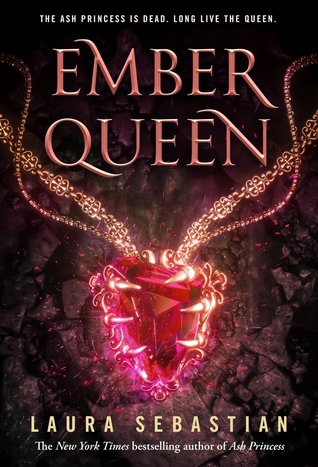 Ember Queen (Ash Princess Trilogy, #3)