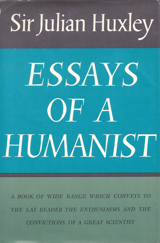 Essays of a Humanist